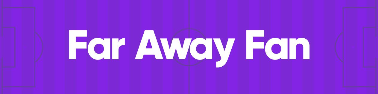 Far Away Fan