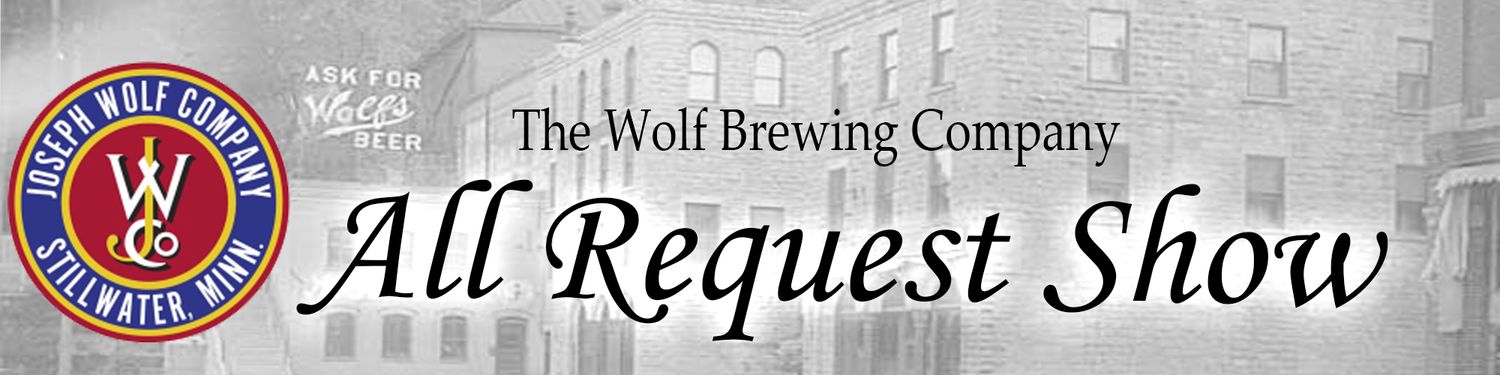 The Wolf Brewing Company All Request Show