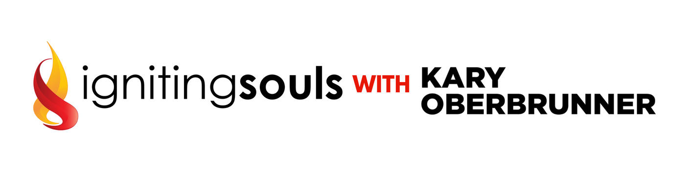 Igniting Souls Podcast with Kary Oberbrunner