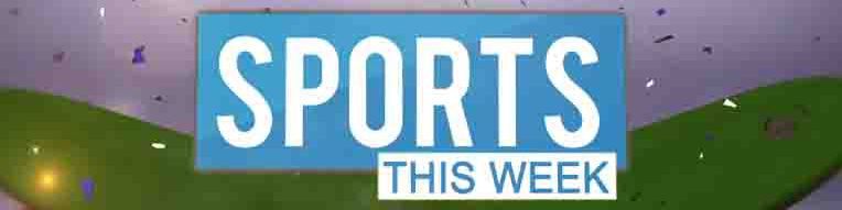 Sports This Week