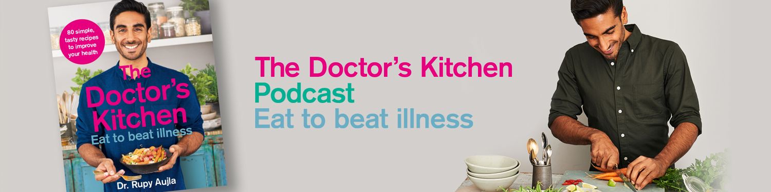 The Doctor's Kitchen Podcast
