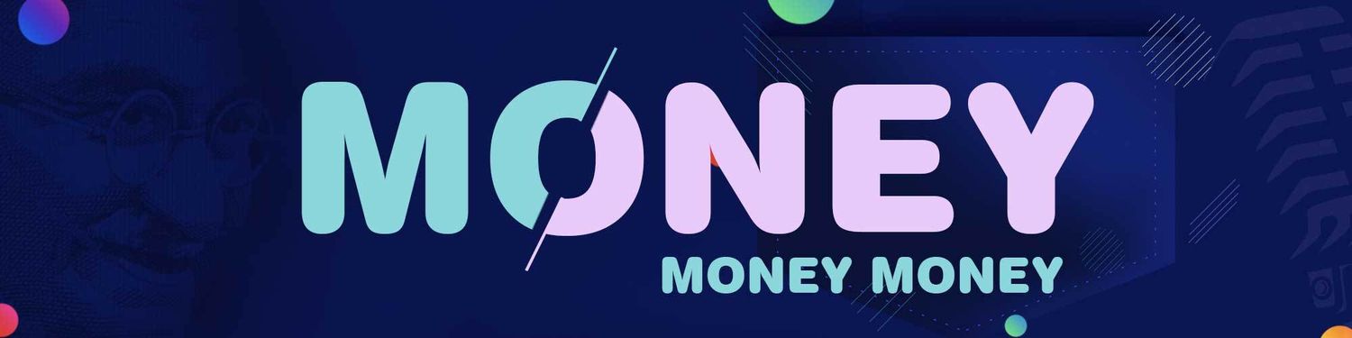 Money Money Money