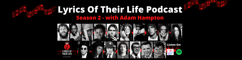 Lyrics Of Their Life - The Music Biography Podcast