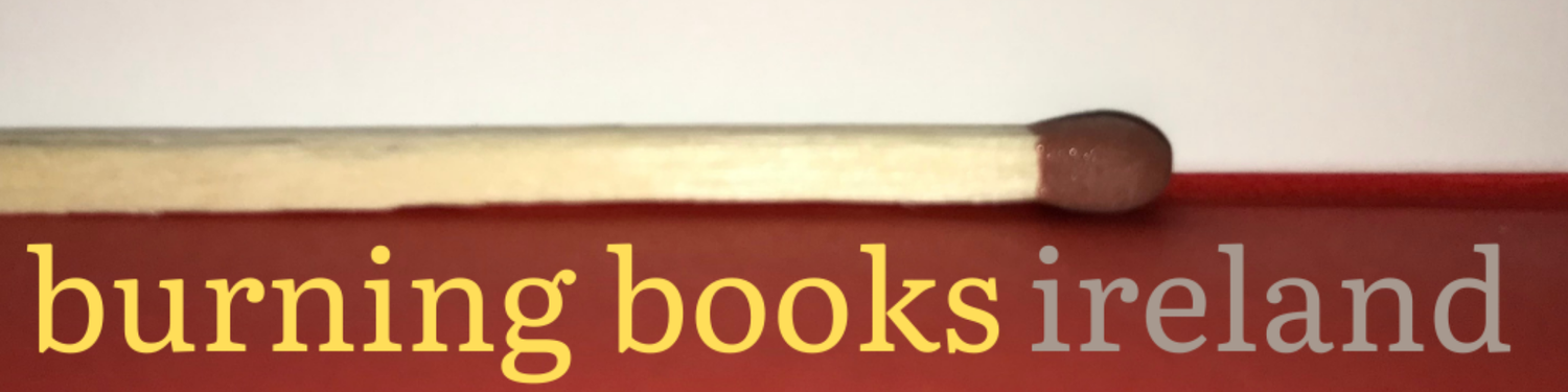 Burning Books Ireland