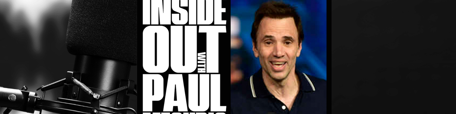 Inside Out with Paul Mecurio