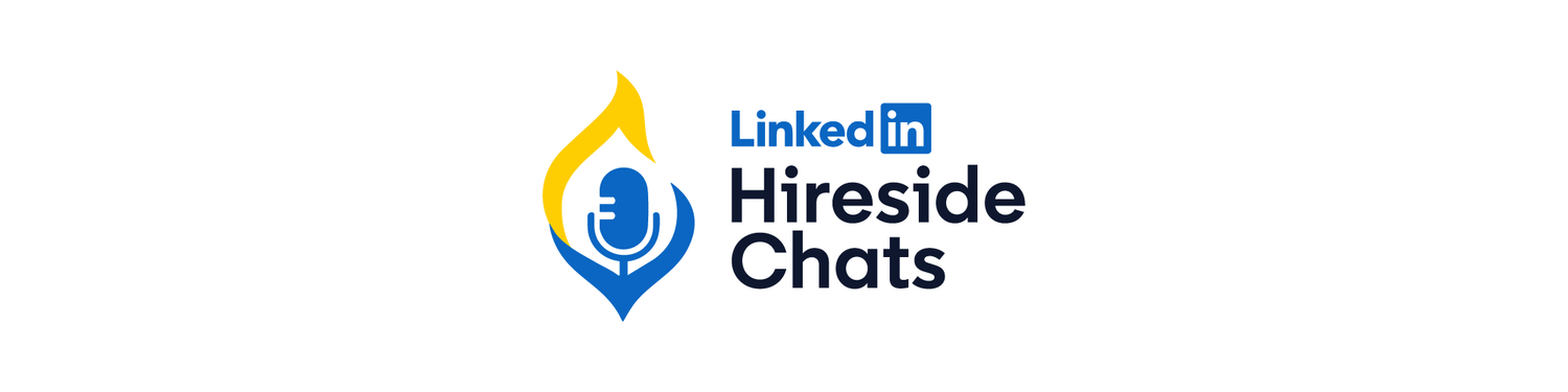 Linkedin Hireside Chats
