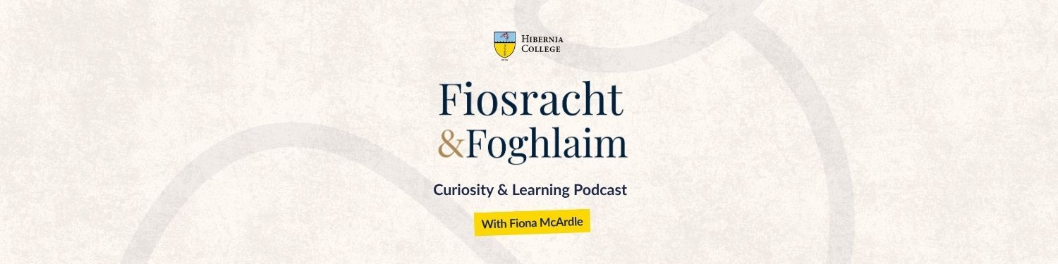 Fiosracht & Foghlaim